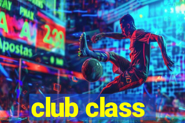 club class