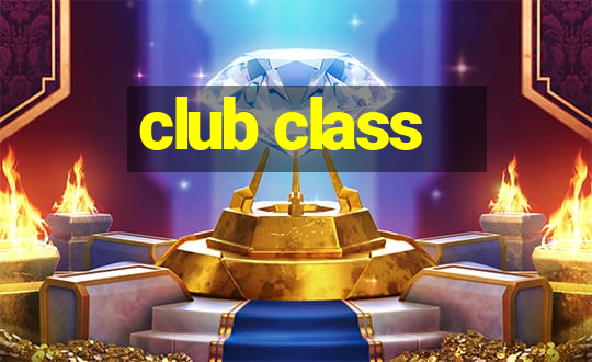 club class