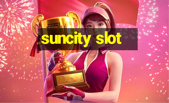 suncity slot