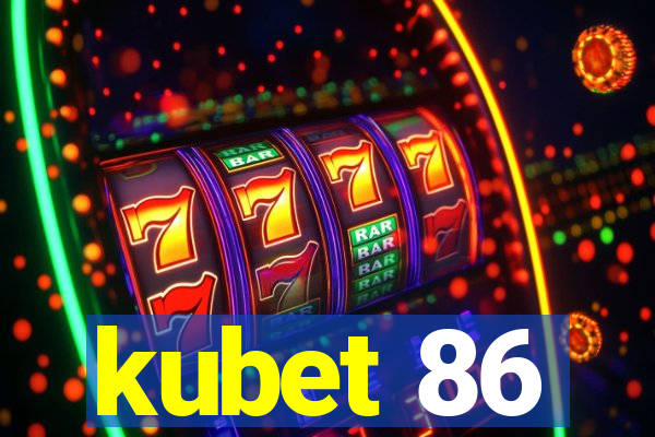 kubet 86