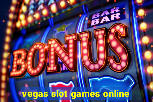 vegas slot games online