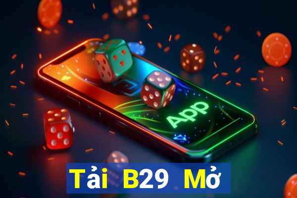 Tải B29 Mở Trò Chơi Ô Tô