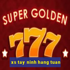 xs tay ninh hang tuan