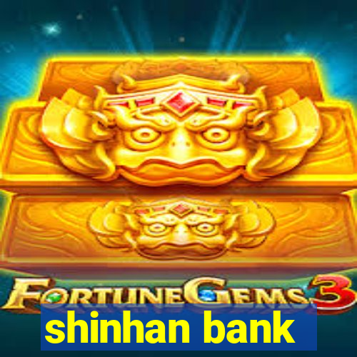 shinhan bank