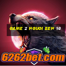 game 2 nguoi ben 10