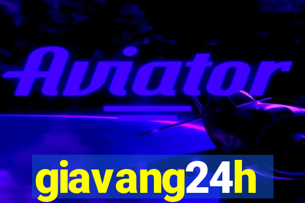 giavang24h