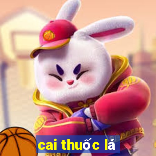 cai thuốc lá