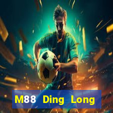 M88 Ding Long Người dùng Đăng nhập