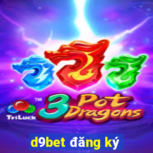 d9bet đăng ký