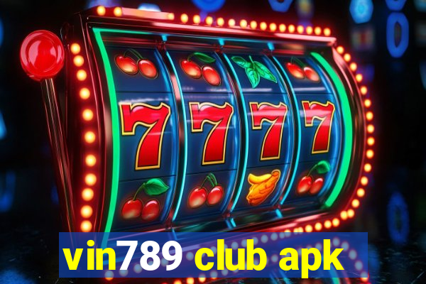 vin789 club apk