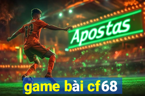 game bài cf68