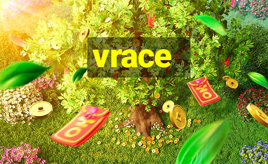 vrace