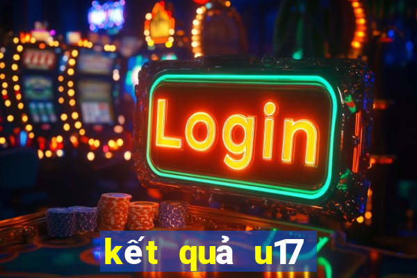 kết quả u17 châu á