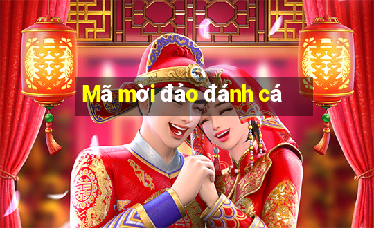 Mã mời đảo đánh cá