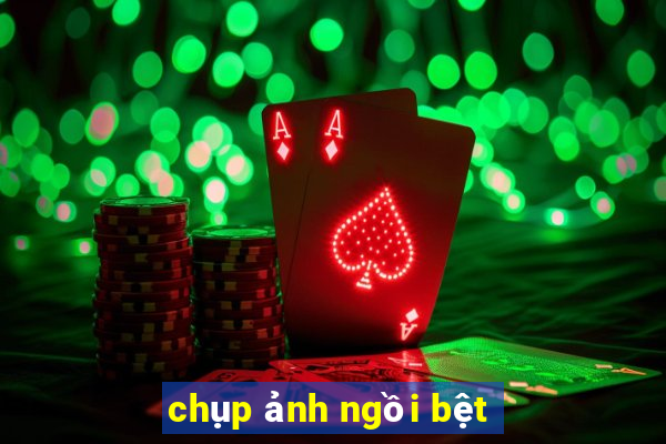 chụp ảnh ngồi bệt