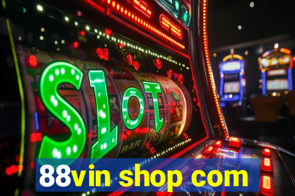 88vin shop com