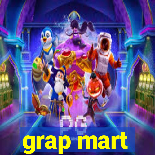 grap mart