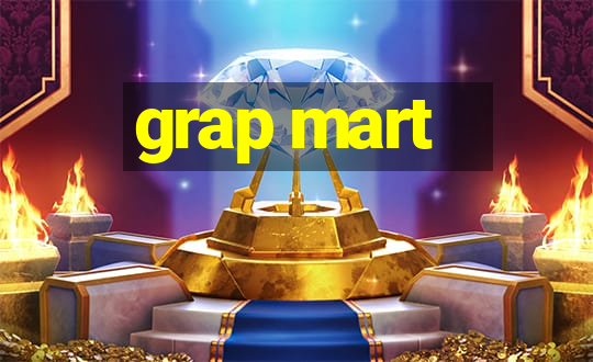 grap mart