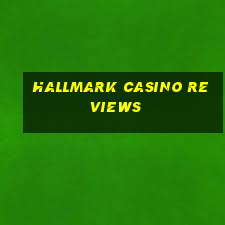 hallmark casino reviews