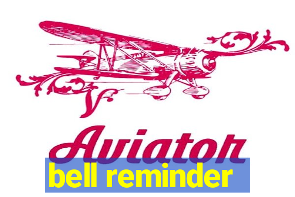 bell reminder