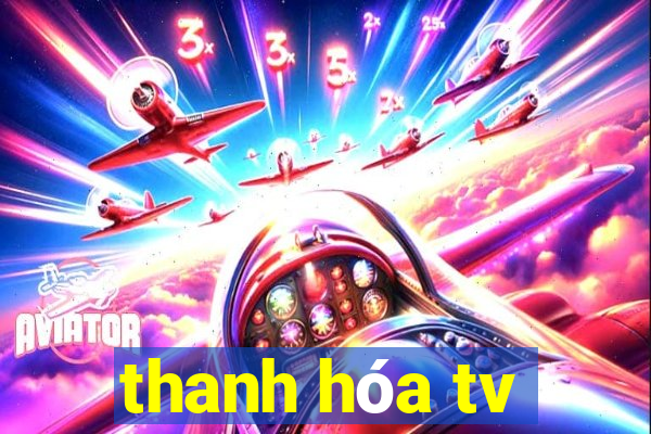 thanh hóa tv