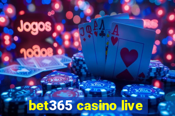 bet365 casino live