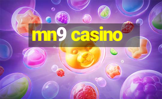 mn9 casino