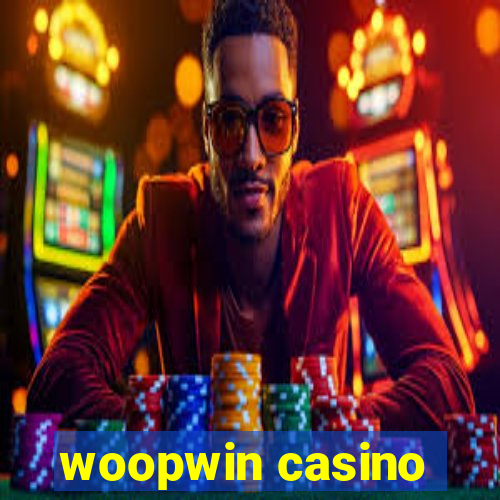 woopwin casino