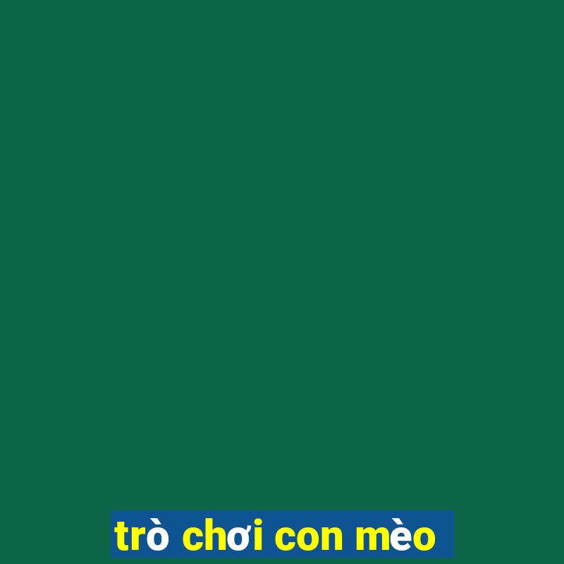 trò chơi con mèo