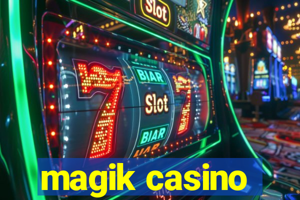 magik casino