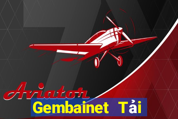 Gembainet Tải Game Bài Đổi Thưởng