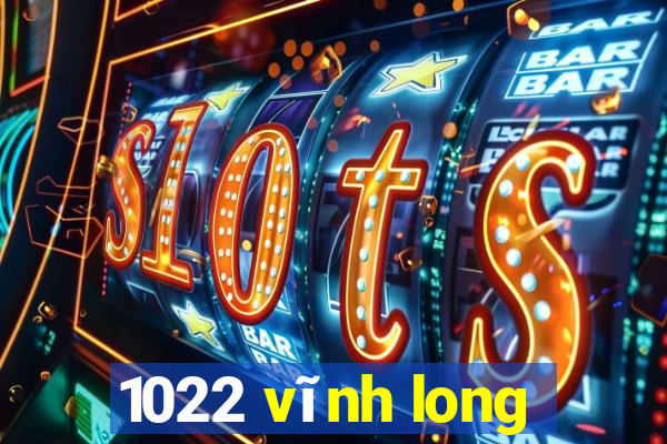 1022 vĩnh long