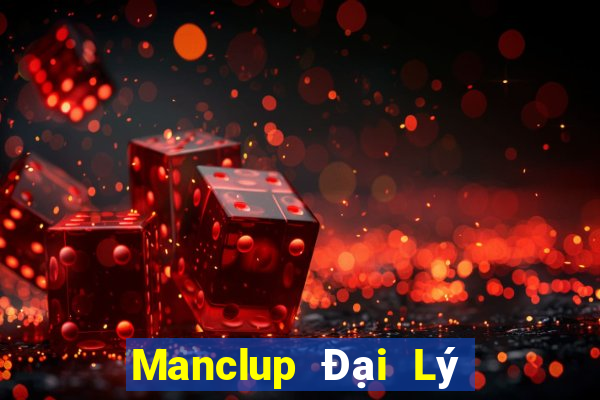 Manclup Đại Lý Cấp 1 Game Bài