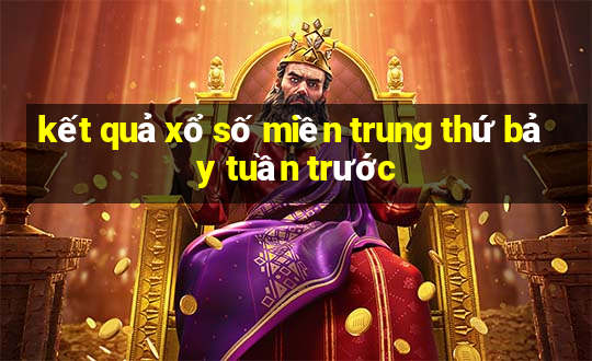 kết quả xổ số miền trung thứ bảy tuần trước