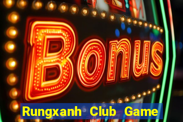 Rungxanh Club Game Bài 99