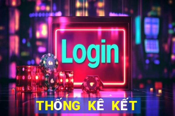 THỐNG KÊ KẾT QUẢ XSNT ngày 10