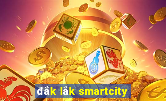 đắk lắk smartcity