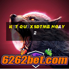 kết quả XSDTMB ngày 2