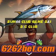 Bum66 Club Game Bài Bốc Club