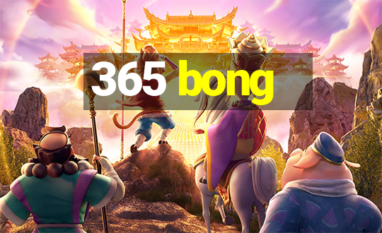 365 bong