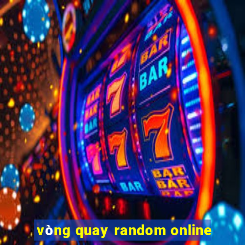 vòng quay random online