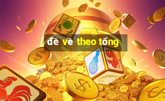 đề về theo tổng