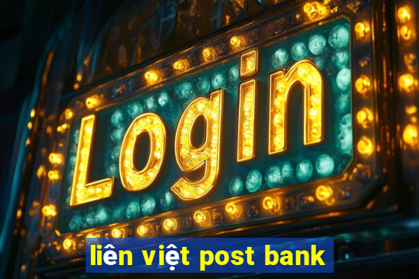 liên việt post bank