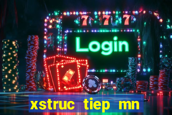 xstruc tiep mn minh ngoc