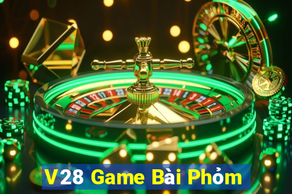 V28 Game Bài Phỏm