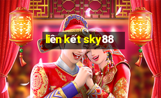 liên kết sky88