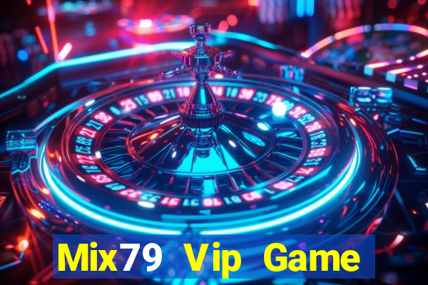 Mix79 Vip Game Bài Liêng