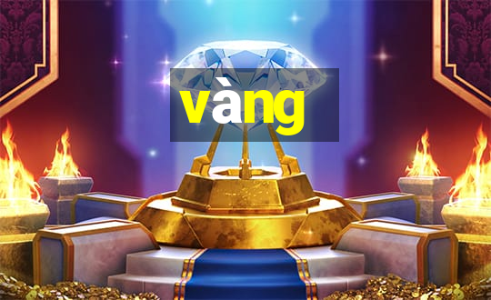 vàng