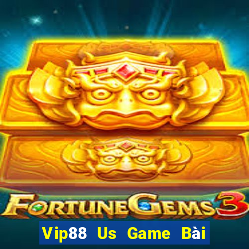 Vip88 Us Game Bài 1 Đổi 1