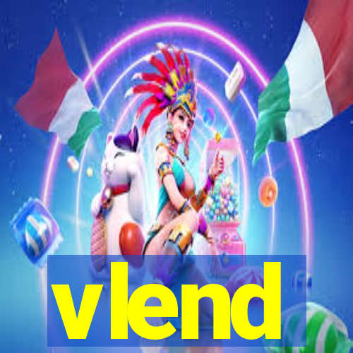 vlend